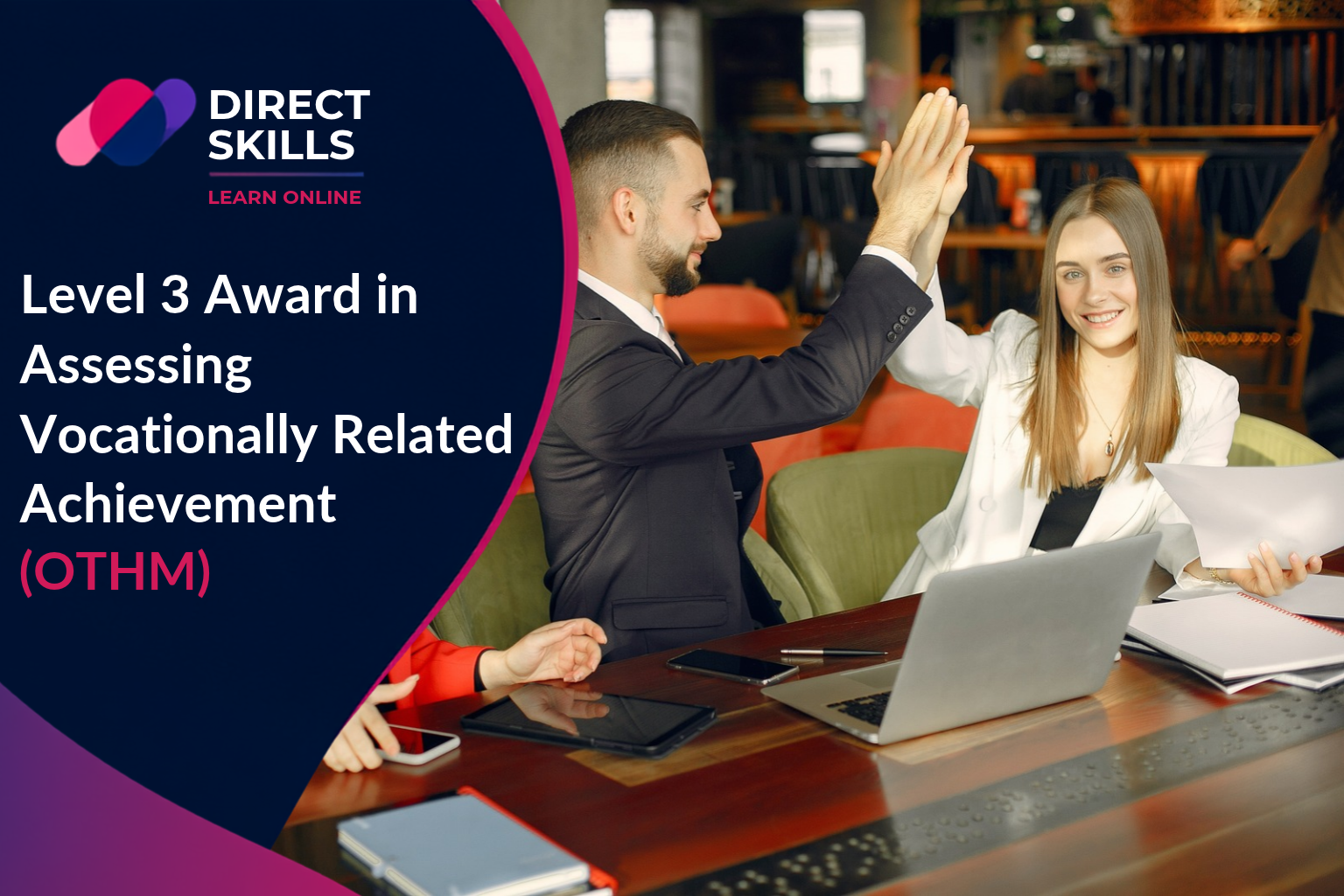 Level 3 Award in Assessing Vocationally Related Achievement