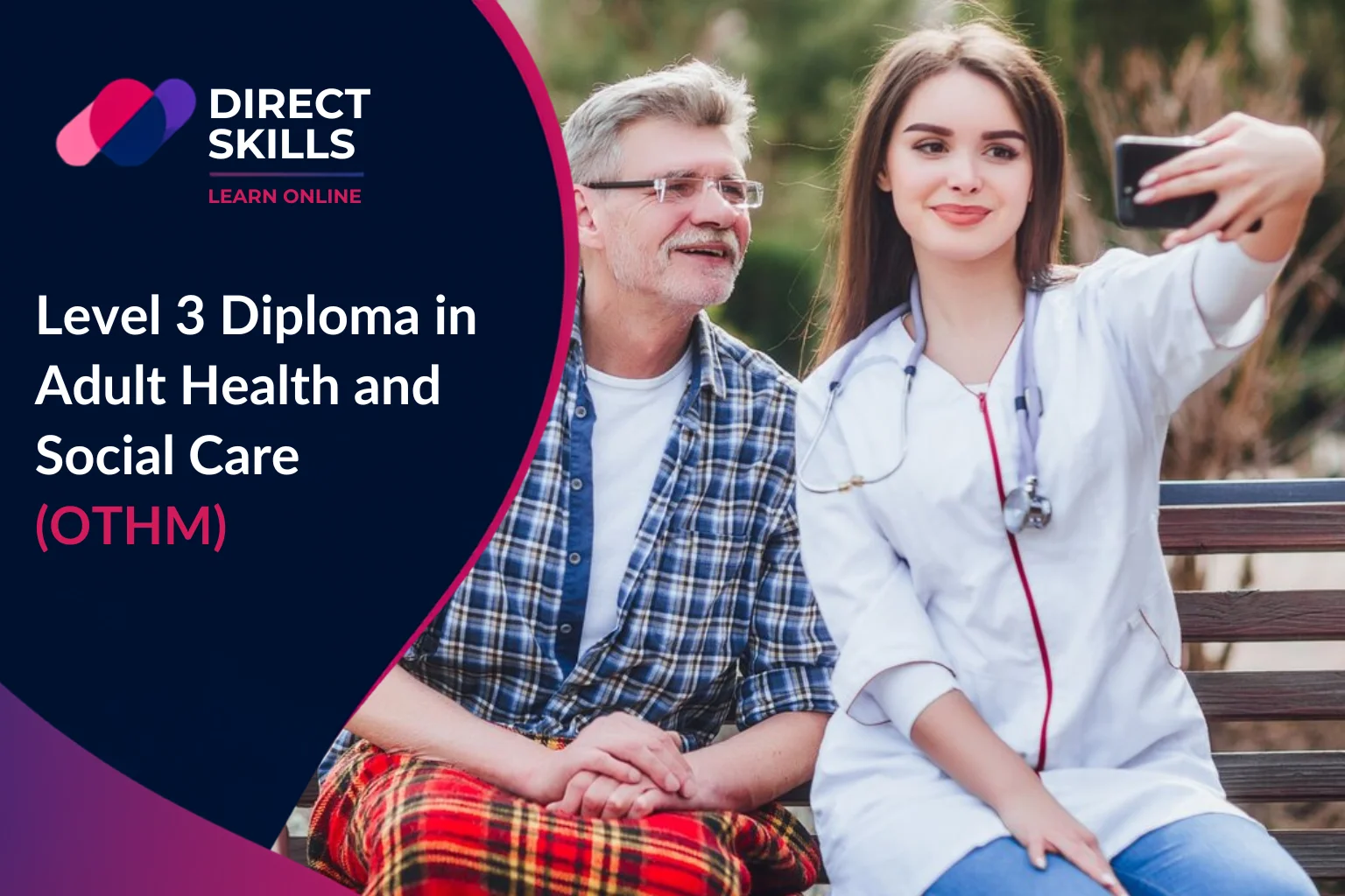Level 3 Diploma in Adult Health and Social Care