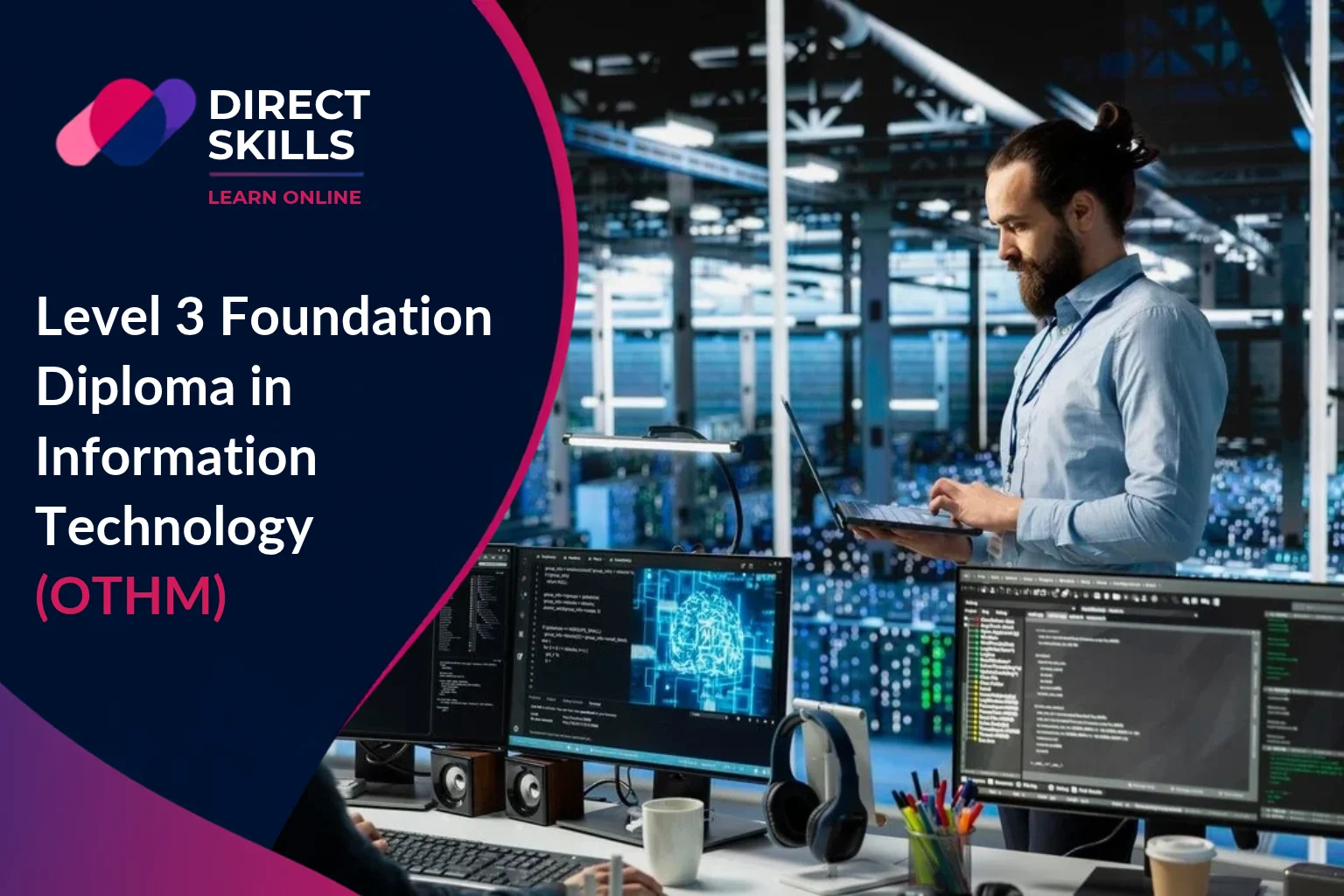 Level 3 Foundation Diploma in Information Technology