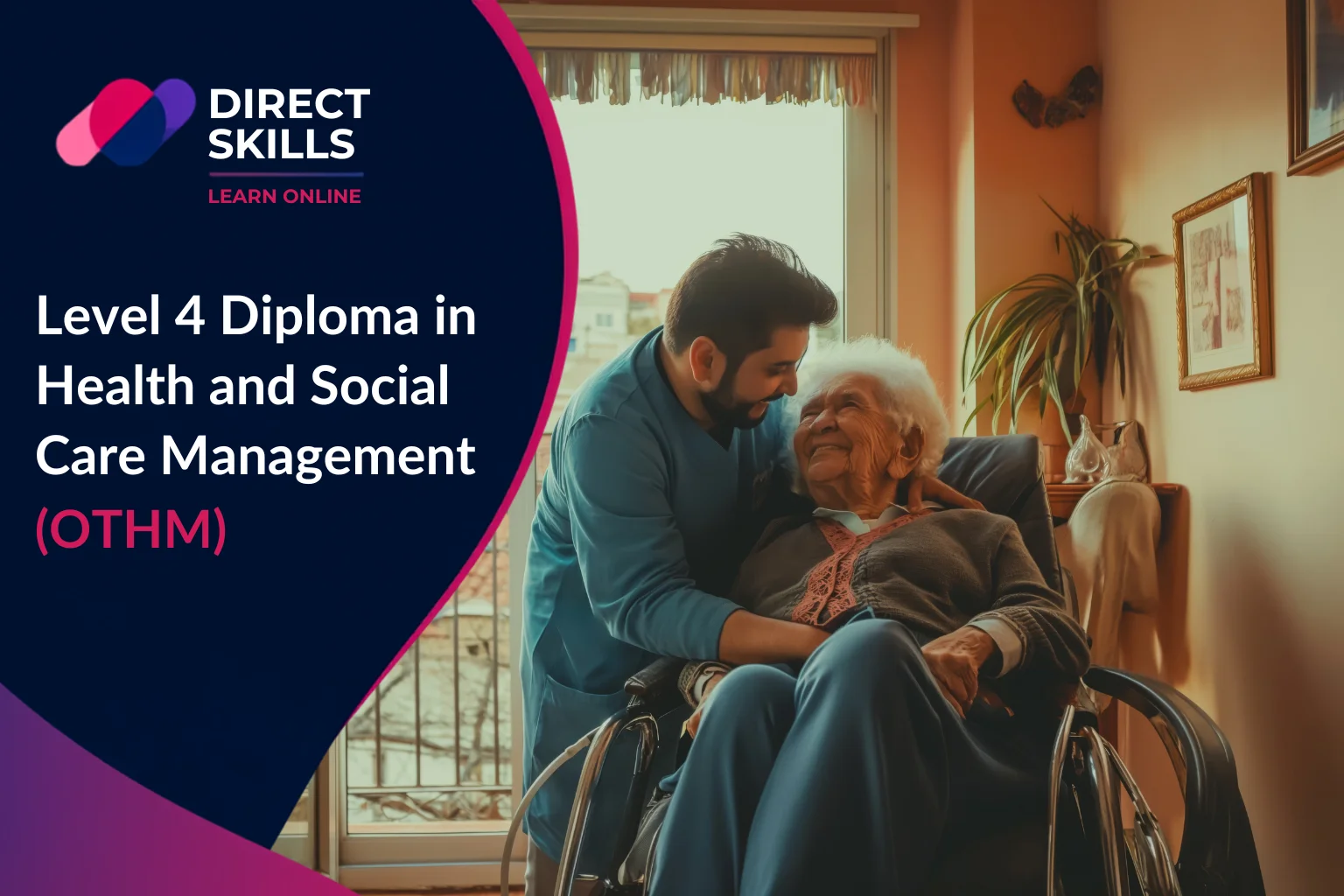 Level 4 Diploma in Health and Social Care Management