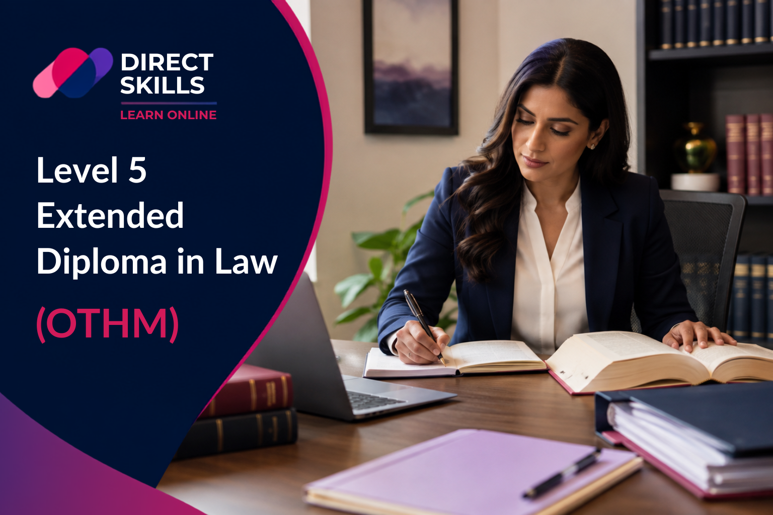 Level 5 Extended Diploma in Law (OTHM)